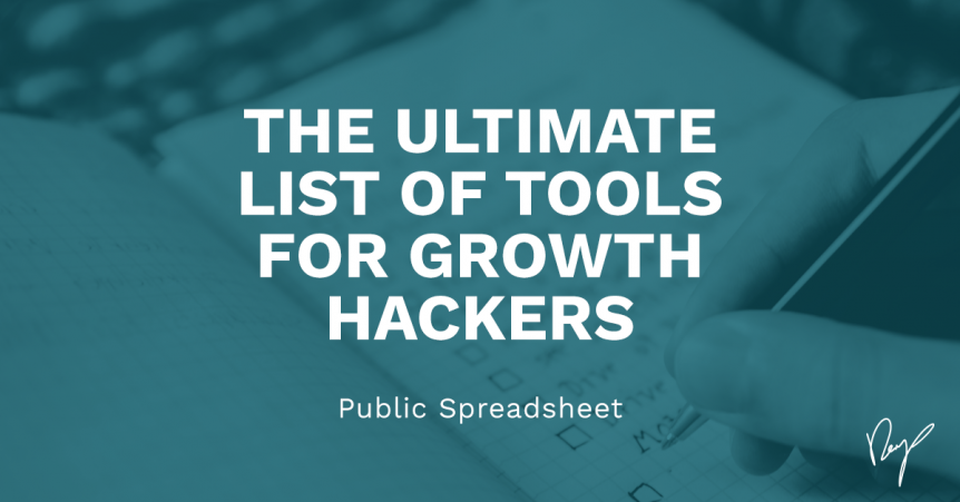 Ultimate List of tools for growth hackers